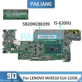 PAILIANG Laptop anakart LENOVO MIIX510 510-12ISK I7-6500 I5-6200U Anakart 431202438010 5B20M288399 8GB RAM Test