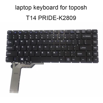 ABD İngilizce klavyeler için Toposh T14 PRIDE-K2809 SCDY-300-2-07 MB30011008 YXT-NB93-154 MB3008011 yedek dizüstü bilgisayar klavyesi