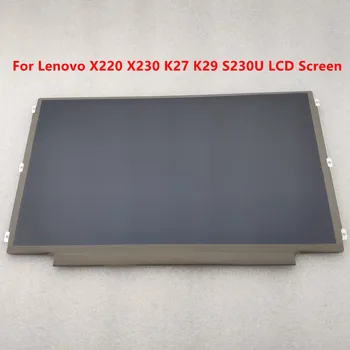 Lenovo ThinkPad K27 K29 S230U X220 X230 IPS Ekran LCD Ekran LP125WH2 SLB1 SLB3 ST1 LTN125AT01 12.5 İnç Panel Matris