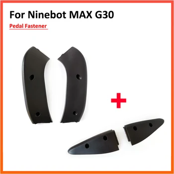 Max G30 Ön Pedalı Raptiye ve Arka Pedalı Raptiye Ninebot İçin G30 / G30D / G30Lite Kick Scooter Pedalı Plastik Kapak Parçaları 0